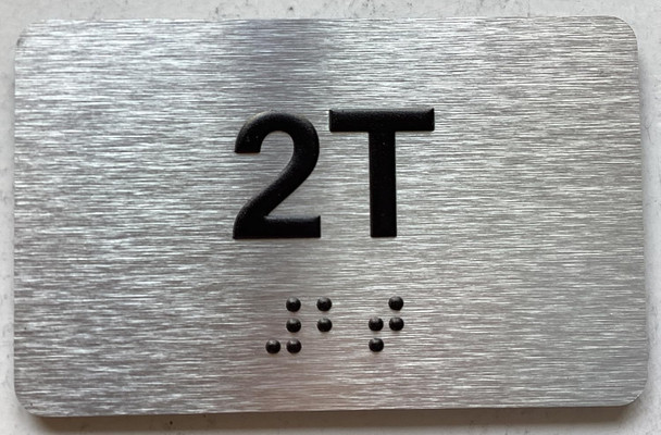 APT NUMBER 2T SIGN-UNIT NUMBER SIGN WITH RAISED LETTERS