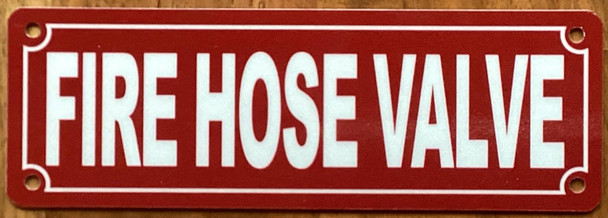 FIRE HOSE VALVE SIGN