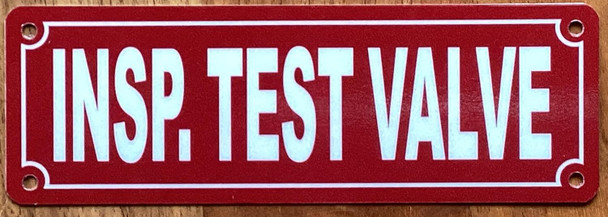 INSPECTOR TEST VALVE SIGN