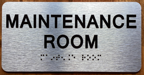 The Maintenance Room with Raised Letters & Grade 2 Sign