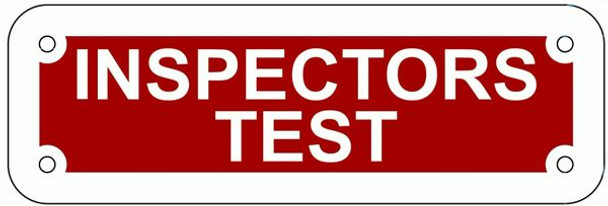 INSPECTORS TEST Sign