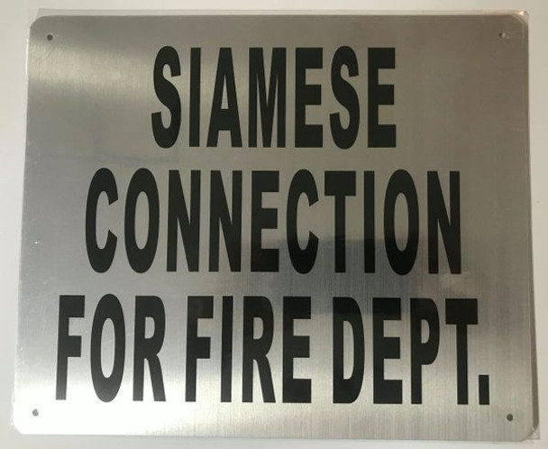 SIAMESE CONNECTION FOR FIRE DEPARTMENT Sign