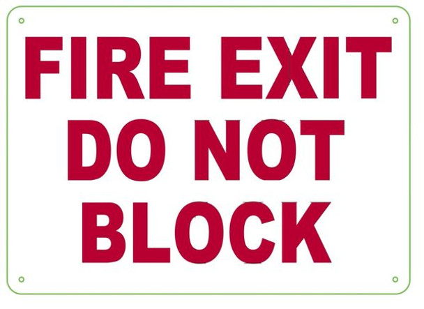 FIRE EXIT DO NOT BLOCK Sign