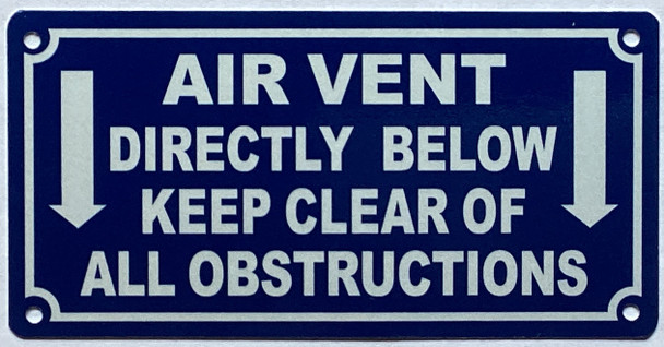 air-vent-directly-below-3x6-dark-dark-blue-aluminum-sign.jpg