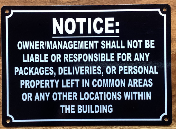 notice-owner-management-shall-not-be-liable-or-responsible-for-any-5x7-black-aluminum.jpg