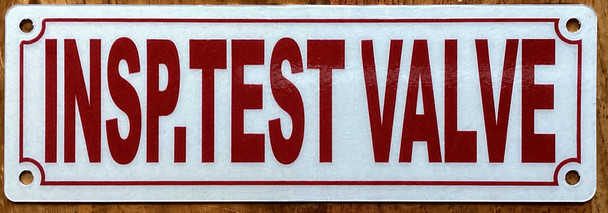 Insp. Test Valve-2x6-white-aluminum-sign.jpg