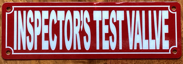 inspector's-test-valve-2x6-red-aluminum-sign.jpg