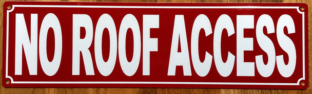 no-roof-access-sign-3x12-red-aluminum-sign.jpg