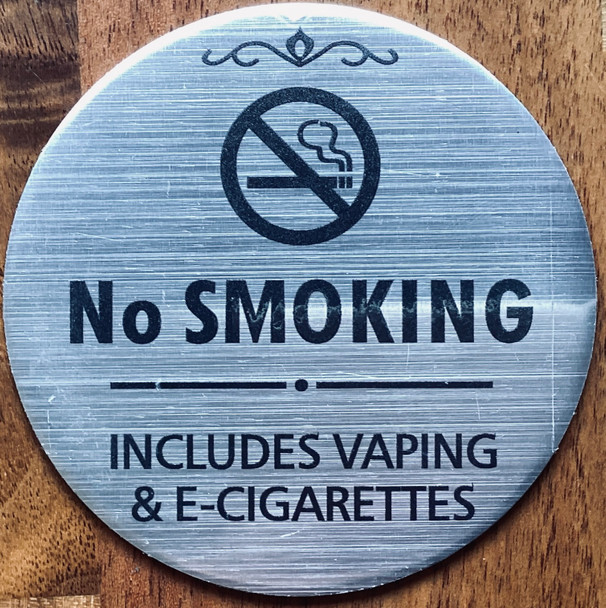 no-smoking-includes-vaping-and-e-cigarettes-3-inches-dia-silver-aluminum-sign.jpg