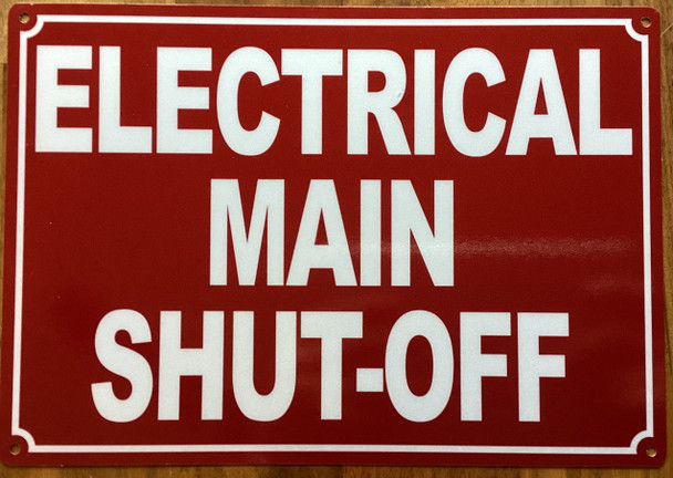 electrical-main-shut-off-7x10-red-aluminum-sign.jpg
