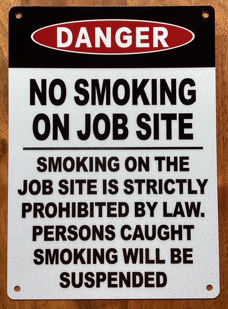 danger-no-smoking-on-job-site-7x10-white-aluminum-sign.jpg