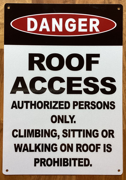 danger-roof-access-7x10-white-aluminum-sign.jpg