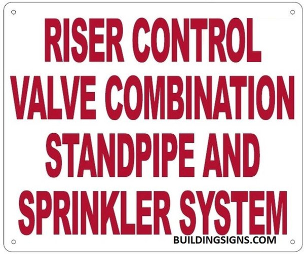 RISER CONTROL VALVE COMBINATION STANDPIPE AND SPRINKLER SYSTEM Sign