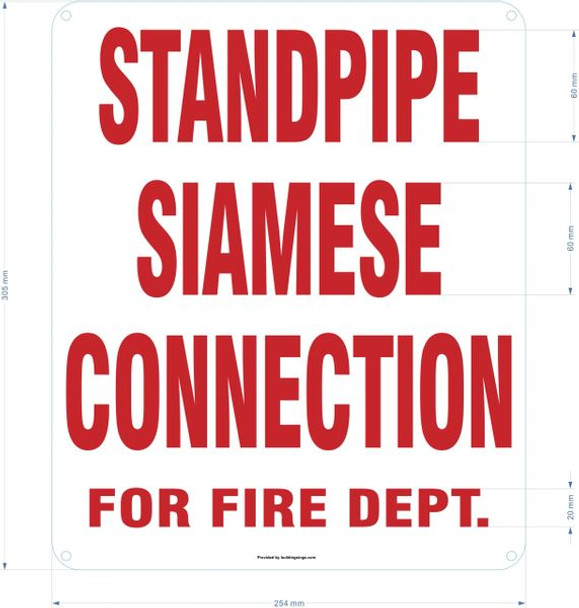 STANDPIPE SIAMESE CONNECTION FOR FIRE DEPARTMENT Sign