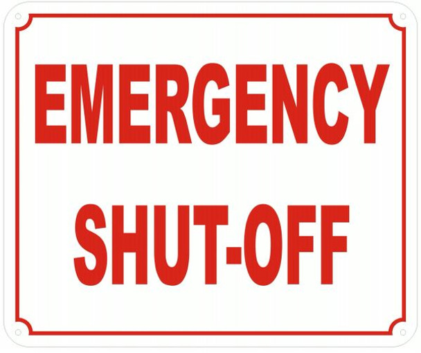 EMERGENCY SHUT-OFF Sign