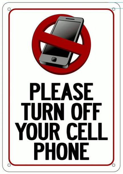 PLEASE TURN OFF YOUR CELL PHONE Sign