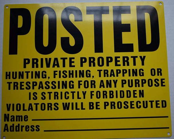 Posted Private Property No Hunting Fishing Trapping Sign (Aluminium, Yellow)