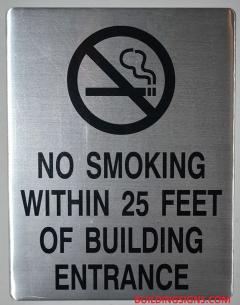NO SMOKING WITHIN 25 FEET OF BUILDING ENTRANCE Sign