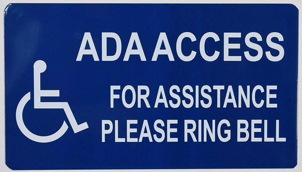 Ada Access for Assistance Please Ring Bell Sign -The Pour Tous Blue LINE