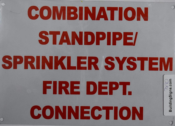 Combination Standpipe Sprinkler System FIRE Department Connection Sign