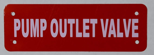 Pump Outlet Valve Sign