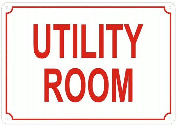 UTILITY ROOM SIGN- REFLECTIVE !!! (White)
