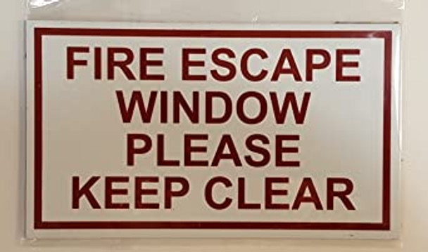 Two (2) FIRE Escape Window Please Keep Clear Sign