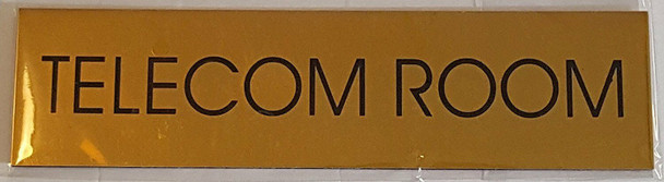 TELECOM ROOM SIGN - Gold BACKGROUND  WITH SELF ADHESIVE STICKER FOR INDOOR USE