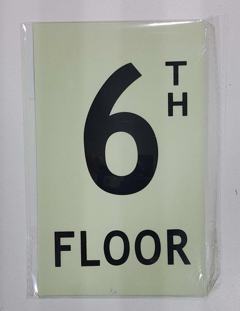 Floor number six (6) Sign/ GLOW IN THE DARK "FLOOR NUMBER" Sign