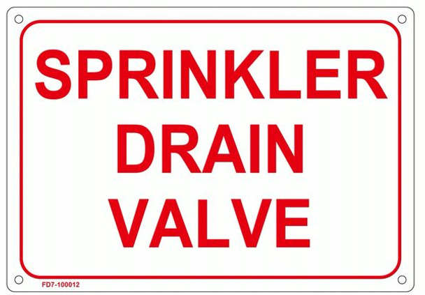 WHITE SPRINKLER DRAIN VALVE SIGN