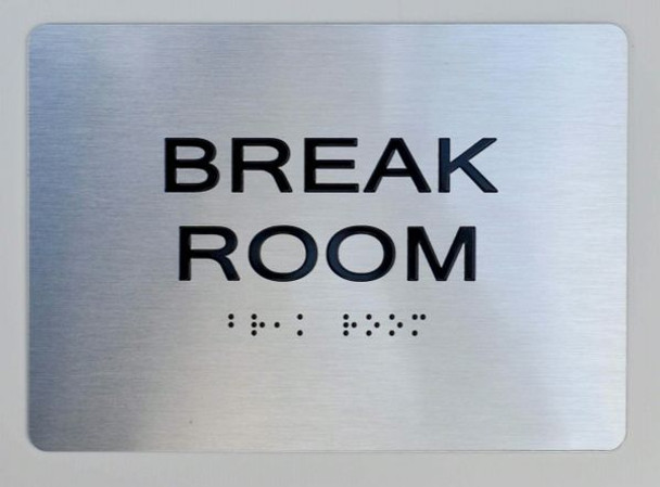 Break Room ADA-Sign -Tactile Signs The Sensation line Ada sign