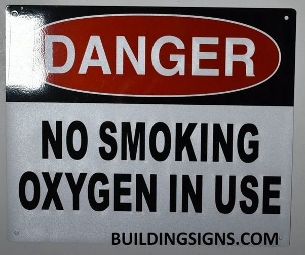 Danger NO Smoking Oxygen in USE Sign