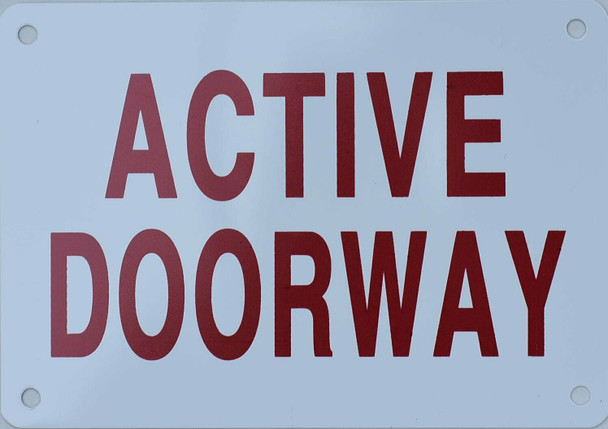 Active Doorway Sign