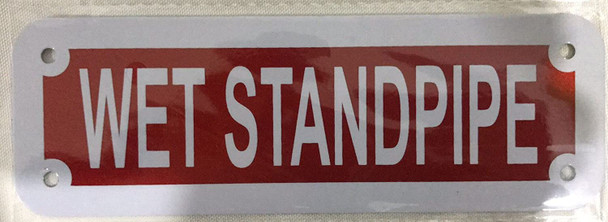 WET STANDPIPE Sign