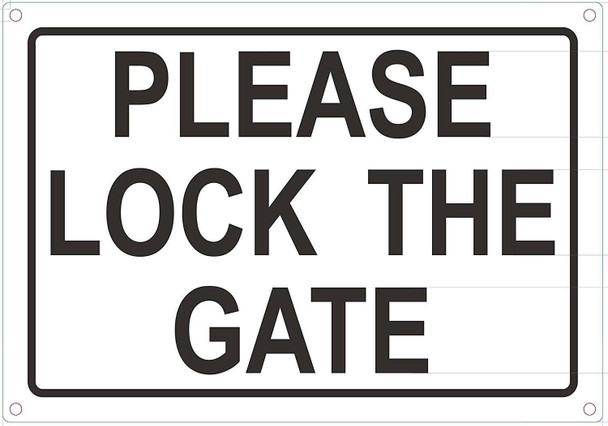 Please Lock GATE Sign