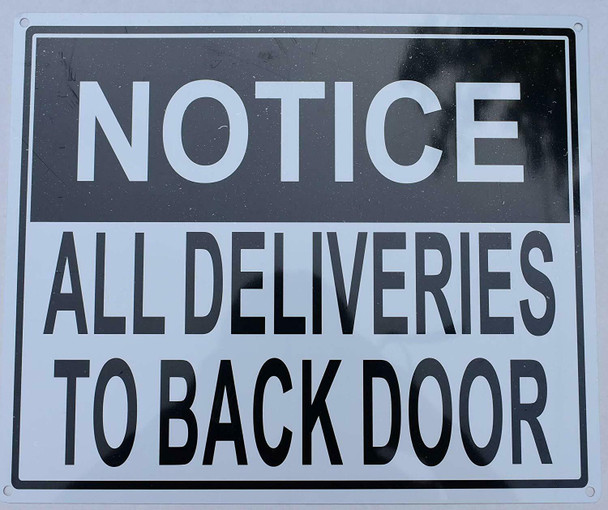 All Deliveries to Back Door Sign