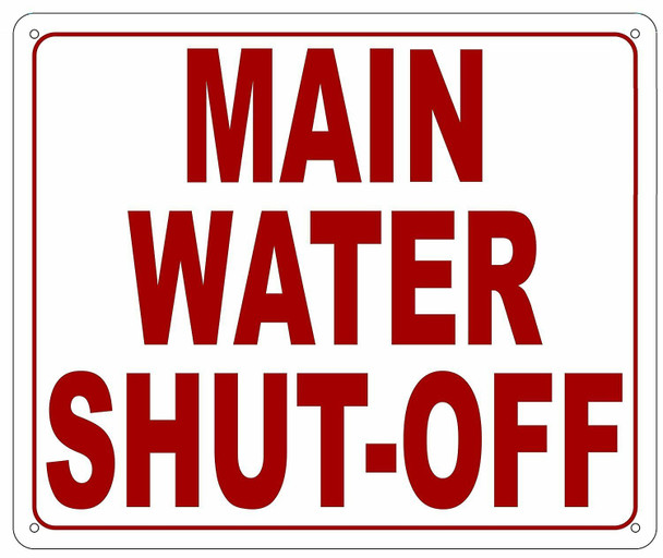 MAIN WATER SHUT OFF Sign