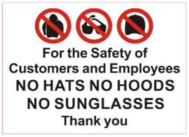 2 pcs -for The Safety of customers and Employees No Hats No Hoods No Sunglasses Thank You -Sticker