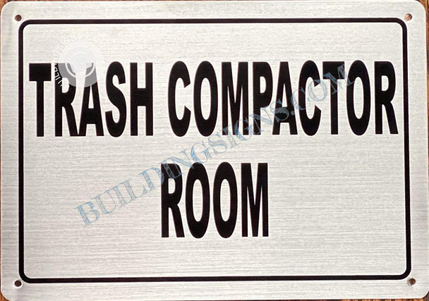 Trash Compactor Room Sign