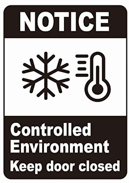 Notice Controlled Enviroment Keep Door Closed Decal Sticker Sign