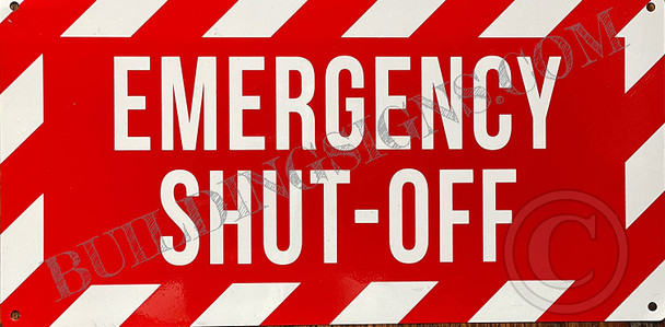 Emergency Shut Off Sign