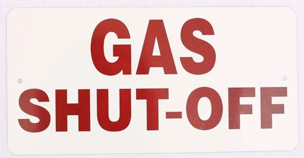 GAS SHUT-OFF SIGN- WHITE BACKGROUND (ALUMINUM SIGNS)