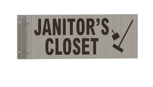 JANITOR'S Closet Sign-Two-Sided/Double Sided Projecting, Corridor and Hallway SIGNAGE