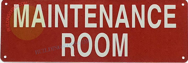 MAINTAINANCE Room SIGNAGE