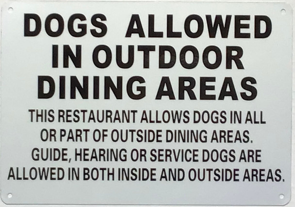 DOGS ALLOWED IN OUTDOOR DINING AREA SIGN