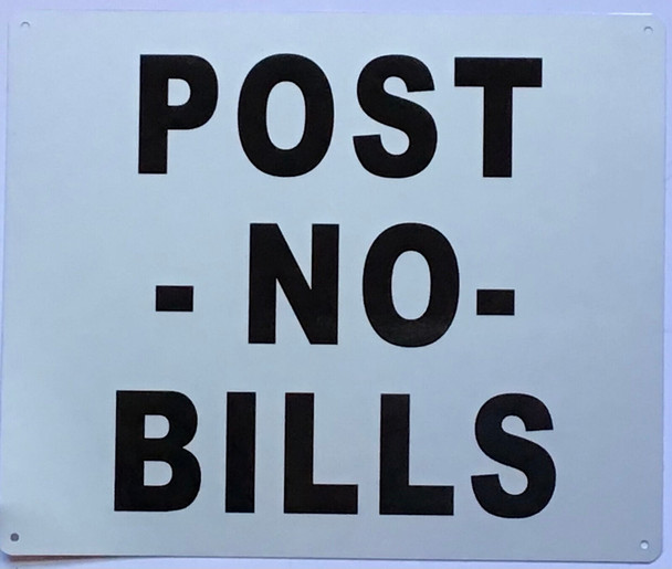 POST NO BILLS SIGN