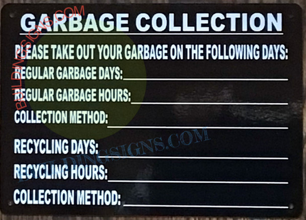 GARBAGE COLLECTION SIGN