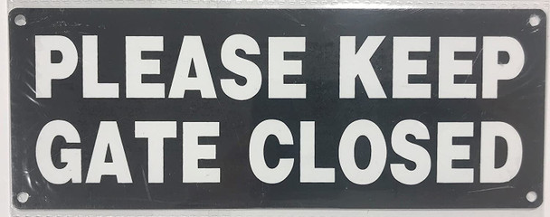 PLEASE KEEP GATE CLOSED