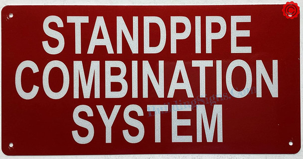 STANDPIPE COMBINATION SYSTEM SIGN