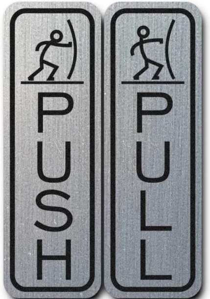 PULL AND PUSH DOOR SIGN